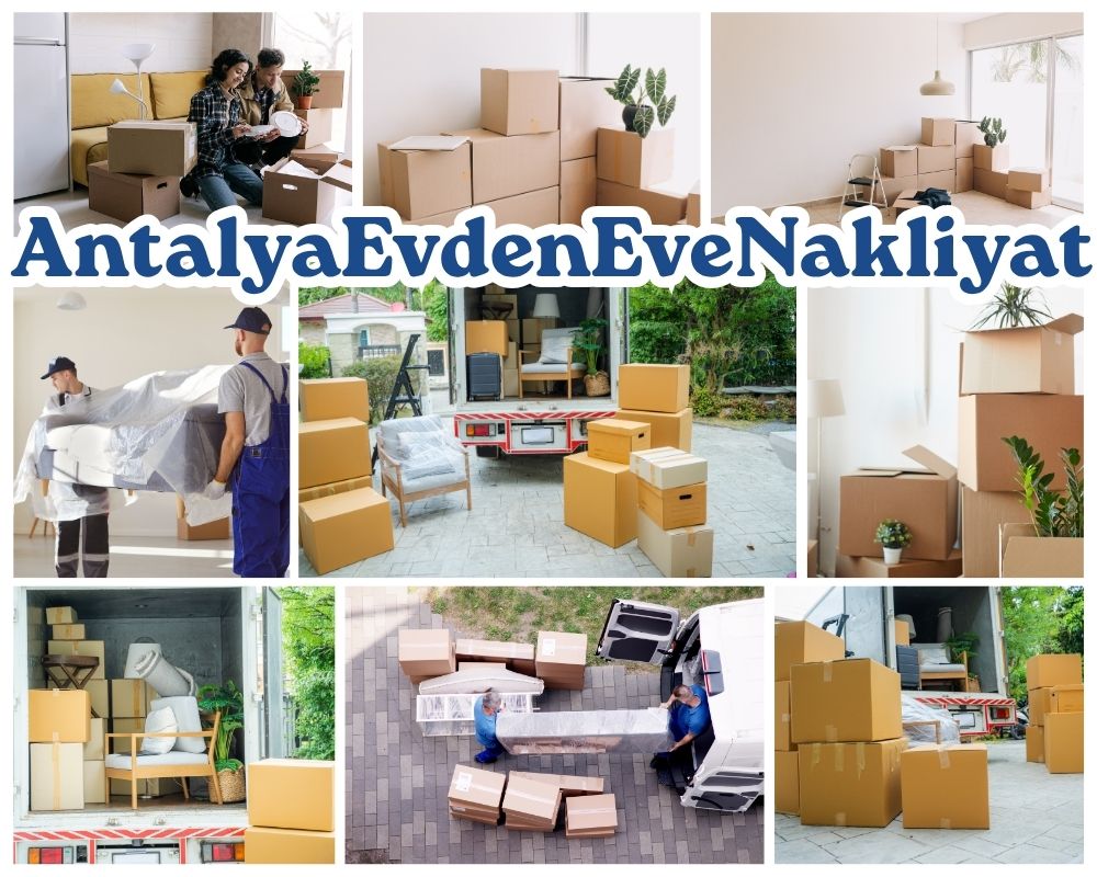 Antalya Iğdır Evden Eve Asansörlü Taşımacılık
